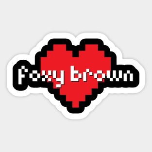 Foxy brown -> pixel art style Sticker